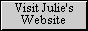 Goto Julie's Website